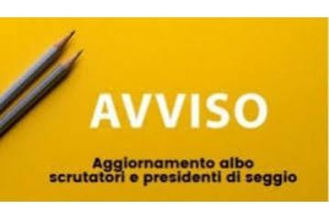 Immagine con due matite e le scritte "AVVISO", in maiuscolo e "Aggiornamento  albo Scrutatori e presidenti di seggio", in minuscolo.